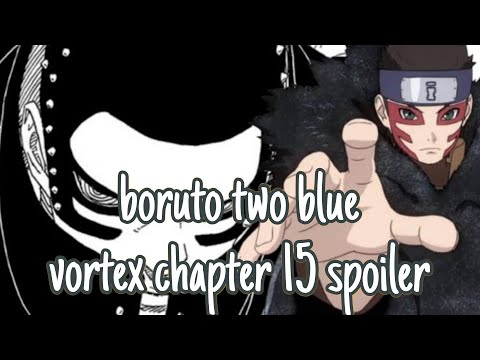 boruto two blue vortex chapter 15 spoiler..😀🔥!! #viral #video #borutotwobluevortex