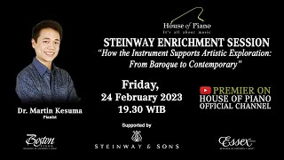 Steinway Enrichment Session "How the Instrument Supports Artistic Exploration"