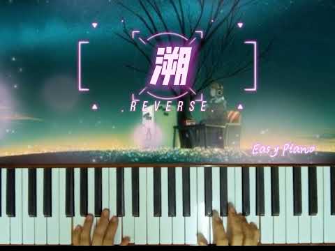 Reverse ๑ Easy Piano (Edited version) | #溯 ~简易钢琴♬改编版 | by 马吟吟/ CORSAK