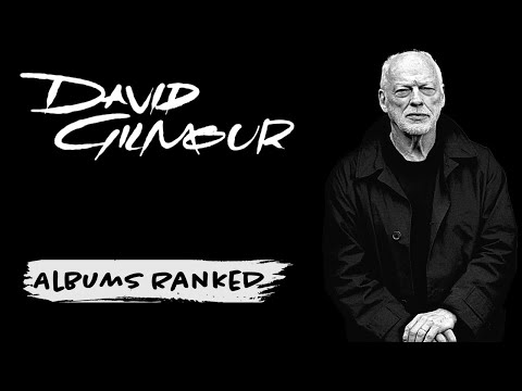 David Gilmour: Albums Ranked (Including 'Luck & Strange')