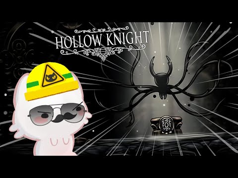 Hollow Knight  || Es hora de entrenar y ser el mejor fantasma👻