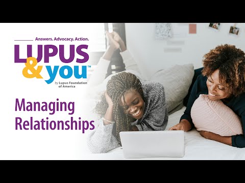 Lupus & You: Managing Relationships