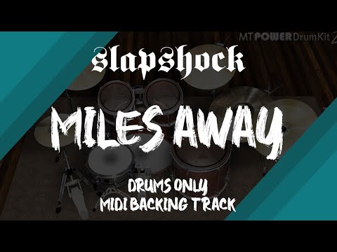 Slapshock - Miles Away | Drums Only MIDI Backing Track