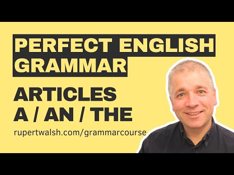 Use Articles at C2 Level (Perfect English Grammar)