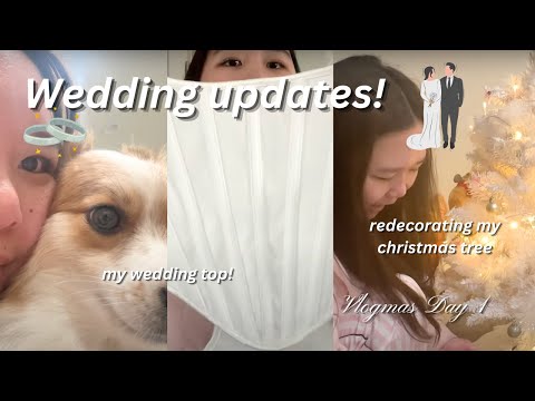 first day of Vlogmas! 🎄 + Wedding Updates 👰🏻‍♀️