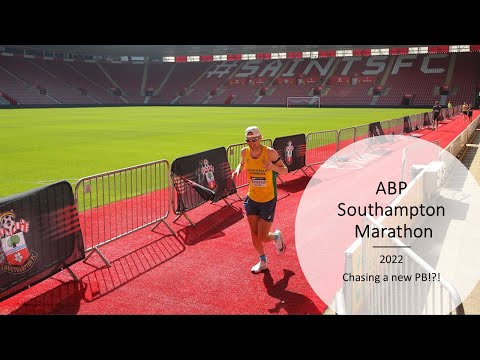 ABP Southampton Marathon 2022 - Chasing a new PB?!?