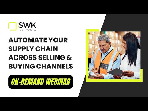 Automate Your Supply Chain Across Selling and Buying Channels