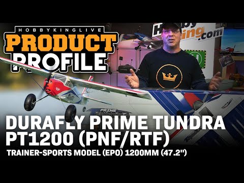 Durafly Prime Tundra PT1200 (PNF/RTF) Trainer-Sports Model (EPO) 1200mm (47.2") - Product Profile