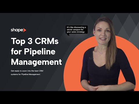 Top 3 Best CRMs For Pipeline Management In 2024