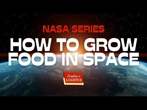 NASA Series - How to Grow Food in Space