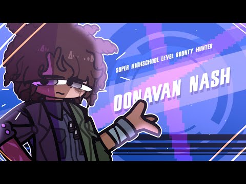 Ultimate Bounty Hunter, Donavan Nash @fanganmaker