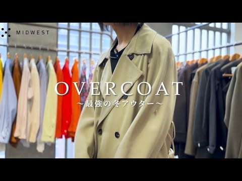 【OVERCOAT】24年秋冬ポップアップ!! 名古屋・大阪店にて開催決定!!