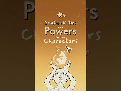 special ability and power ideas for your characters, part 32 🎞️#writing #oc #originalcharacter #art