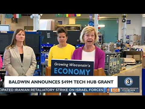 WISC: Sen. Baldwin Highlights Impact of $49 Million Investment in Wisconsin’s Tech Hub in Madison