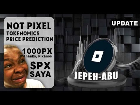 CV 1:1000‼️Not Pixel Potensi JP atau ABU? | BKD tutorials Airdrop Withdrawal