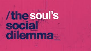 The Soul's Social Dilemma: A Spiritual Take on the Popular Netflix Documentary