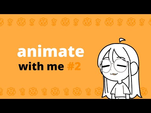 animate with me #2