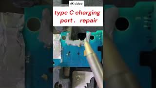 "Ultimate Guide: Type C Charging Port Repair | Fix Your Device Fast!" Type C  Charging port repair