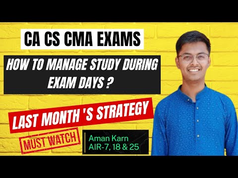 How To Manage Study During Exam Days | CA Aman Karn |Learn with Aman #icai #icsi #icmai #ca #cs #cma