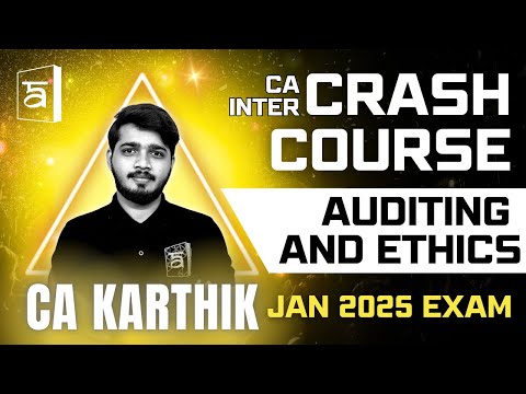 Auditing And Ethics Crash Course - Day 1 | CA Inter Jan 2025 Exam | ArivuPro | CA Karthik