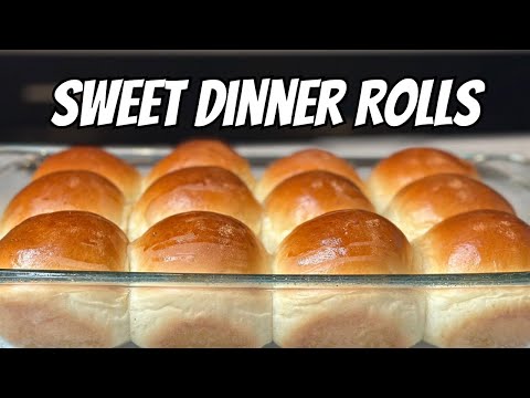 Sweet Dinner Roll Recipe