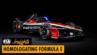 FIA Insights - Homologating Formula E