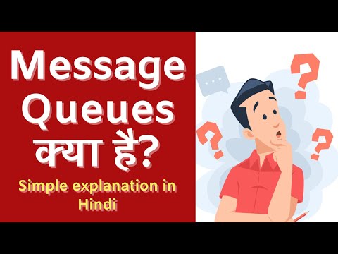 Message Queues kya hain? | Explained in Hindi | Asynchronous Communication