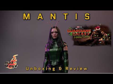 Hot Toys Mantis Guardians of the Galaxy Holiday Special Unboxing & Review!