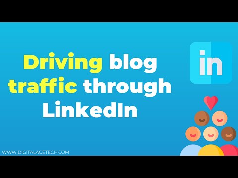 Driving blog traffic through LinkedIn!