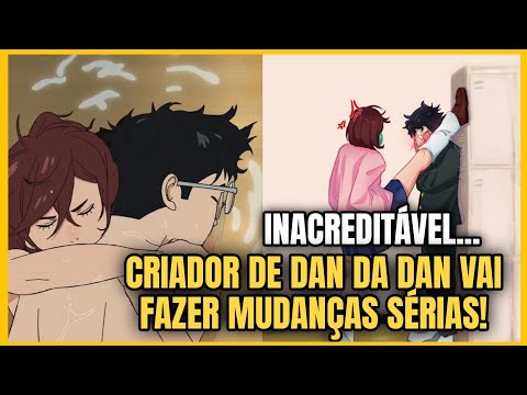 NÃO PODE SER!!! CRIADOR DE DAN DA DAN VAI FAZER MUDANÇAS NO MANGÁ POR DUAS PERSONAGENS?