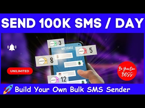 [👉 STEP BY STEP] Build Your Own Bulk SMS Sender & Send Unlimited SMS - SMS Marketing