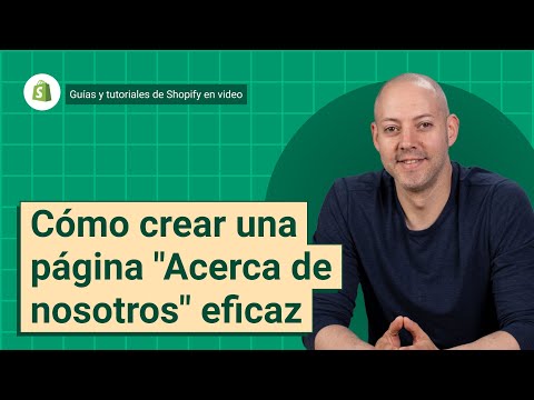 Cómo crear una página "Acerca de nosotros" eficaz