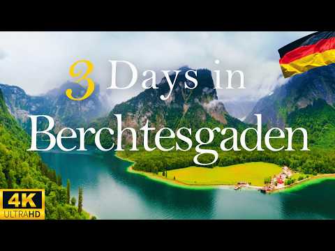 How to Spend 3 Days in BERCHTESGADEN Germany | Travel Itinerary