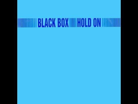 Black Box - Hold On (the Strong remix)