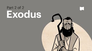 Book of Exodus Summary: A Complete Animated Overview (Part 2)