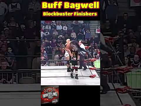 Buff Bagwell's Best Blockbuster Finishers Compilation! 💥🔥