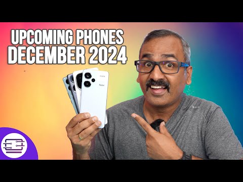 അടുത്ത മാസം വരുന്ന ഫോണുകൾ- Upcoming phones for December 2024!