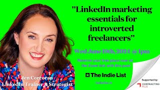 "LinkedIn marketing essentials for introverted freelancers"