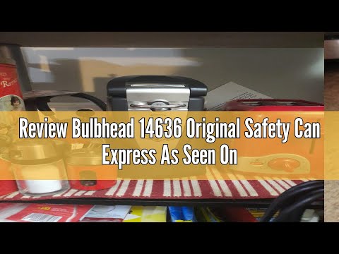 Review Bulbhead 14636 Original Safety Can Express As Seen On TV by BulbHead - Easy One-Touch Operati