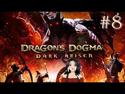 How I met a dragon - Nova plays: Dragon's Dogma Dark Arisen