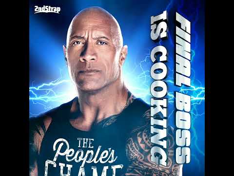 WWE: Final Boss Is Cooking (The Rock Official 2024 Theme Song)