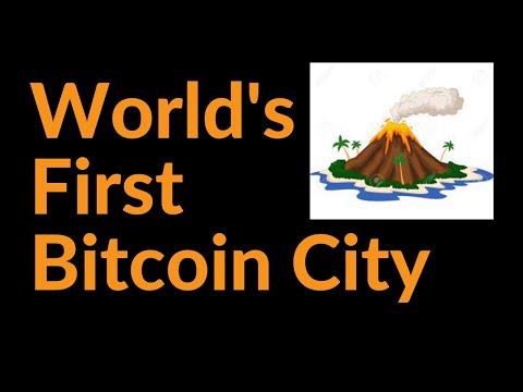 The World's First Bitcoin City (Breaking News)