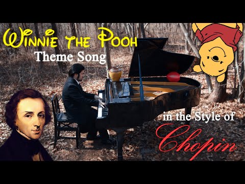 Winnie the Pooh Theme Song in the Style of Chopin - Piano Solo 4K | Leiki Ueda