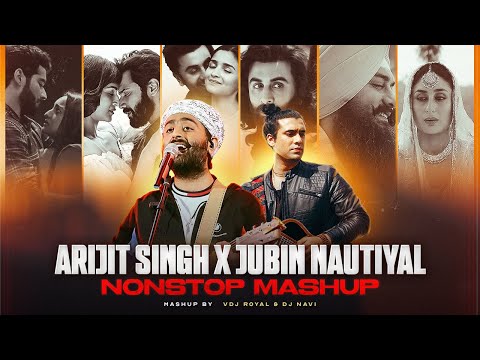 Arijit Singh VS Jubin Nautiyal Mashup Jukebox 2024 | VDj Royal