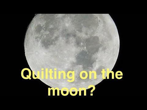 Blabfest #14 Quilting on the Moon