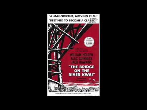 The Bridge on the River Kwai Theme song