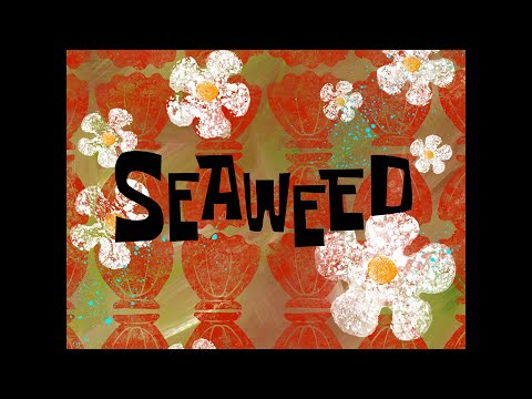 Seaweed 1 - SB Soundtrack