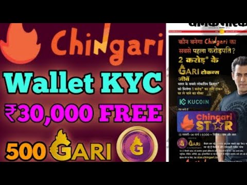 🚨Chingari App Wallet Activation & KYC Process &🔥Get Free 100 GARI Token 🔥 77 Âpk