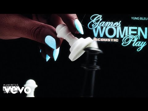 Yung Bleu - Games Women Play (Acoustic) (Official Visualizer)