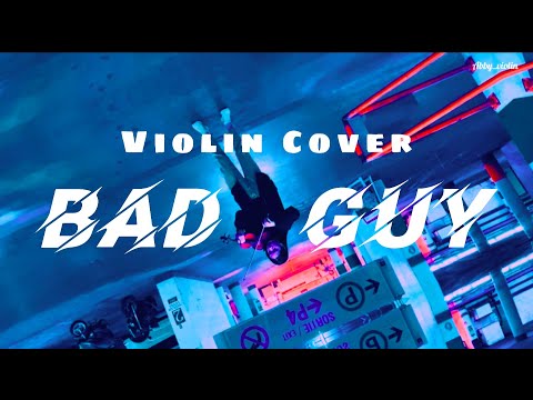 Bad Guy - Bilie Eilish - Violin Cover 让人不经意间联想到“隐秘的角落”